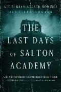 The Last Days of Salton Academy