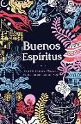 Buenos Espíritus: (High Spirits Spanish Edition)