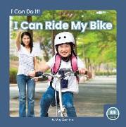 I Can Do It! I Can Ride My Bike