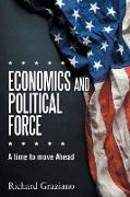 Economics and Political Force