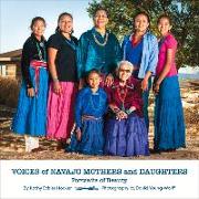 Voices of Navajo Mothers and Daughters: Portraits of Beauty