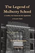 The Legend of Mulberry School