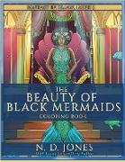 The Beauty of Black Mermaids Coloring Book