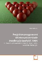 Projektmanagement Winteruniversiade Innsbruck/Seefeld 2005