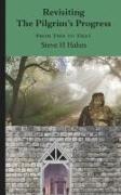 Revisiting 'The Pilgrim's Progress': From This to That