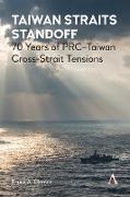 Taiwan Straits Standoff