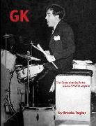 GK The Tools that built the Gene Krupa legend