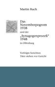 Das Novemberpogrom 1938 und der "Synagogenprozess" 1948 in Offenburg