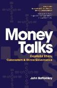 Money Talks: Capitalist Ethics, Colonialism & Divine Governance