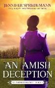 An Amish Deception (King Family Saga - 2): An Amish Romance
