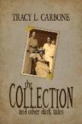 The Collection and Other Dark Tales