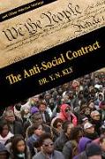 The Anti-Social Contract: And Other Selected Writings