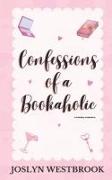 Confessions Of A Bookaholic: A slow-burn, best friends-to-lovers, sports romantic comedy