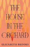 The House in the Orchard