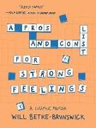 A Pros and Cons List for Strong Feelings