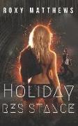 Holiday Resistance: A Dystopian Colonization Revolt Romance Novella
