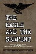 The Eagle and The Serpent: Why do the Ungodly Prosper?