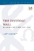 The Dividing Wall