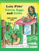 Lola Pitts' Green Eggs and Grits