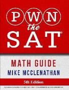 PWN the SAT: Math Guide