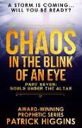 Chaos In The Blink Of An Eye Part Seven