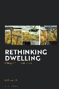 Rethinking Dwelling