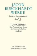 Jacob Burckhardt Werke Bd. 3: Der Cicerone