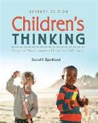 Children&#8242,s Thinking: Cognitive Development and Individual Differences