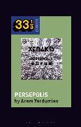 Iannis Xenakis’s Persepolis