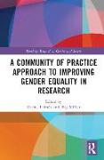 A Community of Practice Approach to Improving Gender Equality in Research