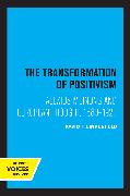 The Transformation of Positivism