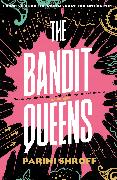 The Bandit Queens