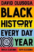 Black History for Every Day of the Year