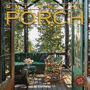 Out on the Porch Wall Calendar 2023