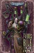 Fabius Bile: The Omnibus