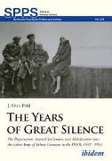 The Years of Great Silence