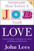 How to Get a Job You'll Love 2009-2010