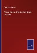 A Royal Historie of the Excellent Knight Generides