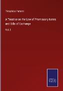 A Treatise on the Law of Promissory Notes and Bills of Exchange