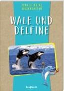 Projektreihe Kindergarten - Wale und Delfine