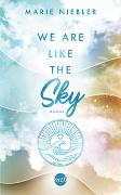 We Are Like the Sky