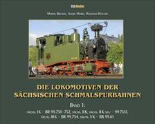 Die Lokomotiven der Sächsischen Schmalspurbahnen Bd. 1