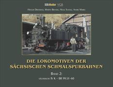 Die Lokomotiven der Sächsischen Schmalspurbahnen Bd. 2