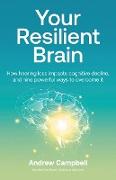 Your Resilient Brain