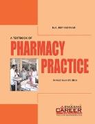 A Textbook of Pharmacy Practice