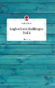 Logbuch mit Zwillingen Teil 2. Life is a Story - story.one