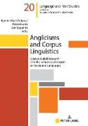 Anglicisms and Corpus Linguistics