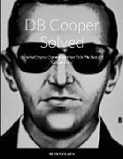 DB Cooper Solved