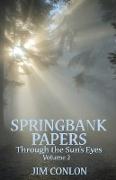 Springbank Papers Volume 2