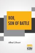 Bob, Son Of Battle